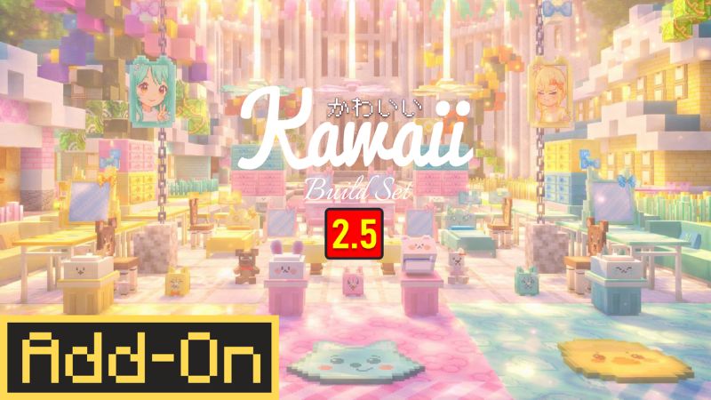 Kawaii Build Set 2.5