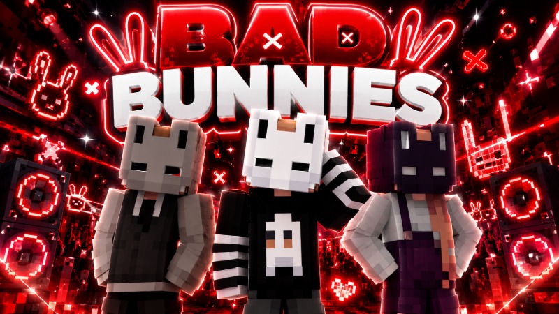 Bad Bunnies