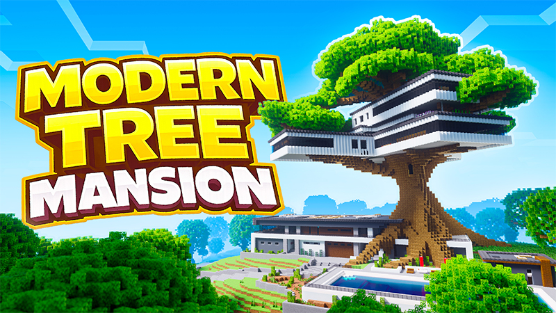 MODERN TREE MANSION
