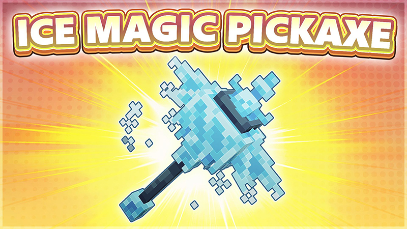[Treasure Hunt] Ice Magic Pickaxe
