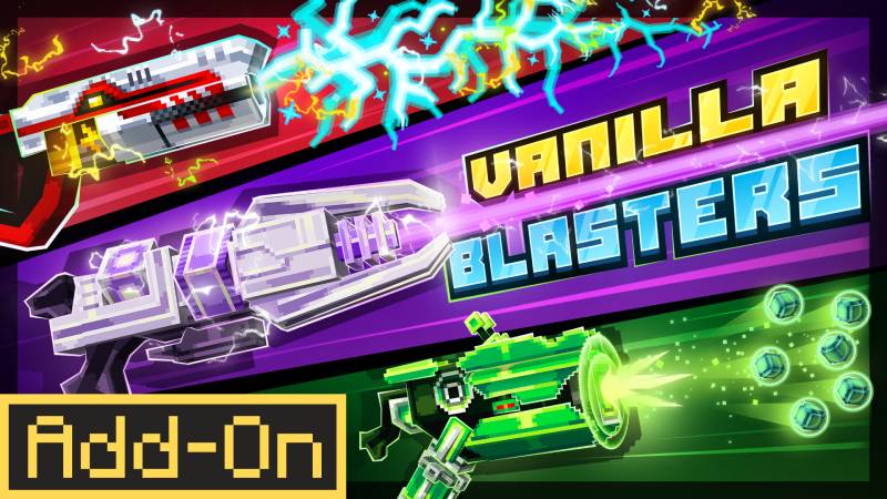 VANILLA BLASTERS Add-On