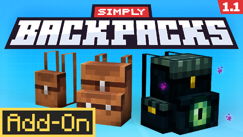 Simply Backpacks Add-On on the Minecraft Marketplace by Simply Brilliant