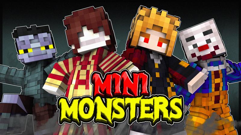 Mini Monsters