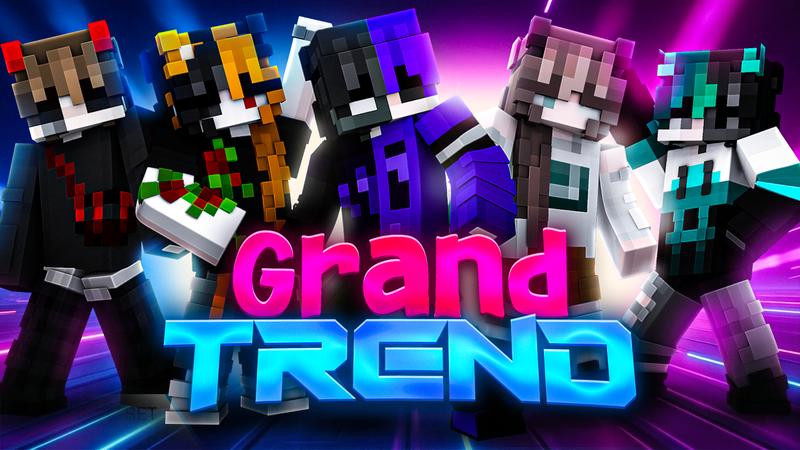 Grand Trend