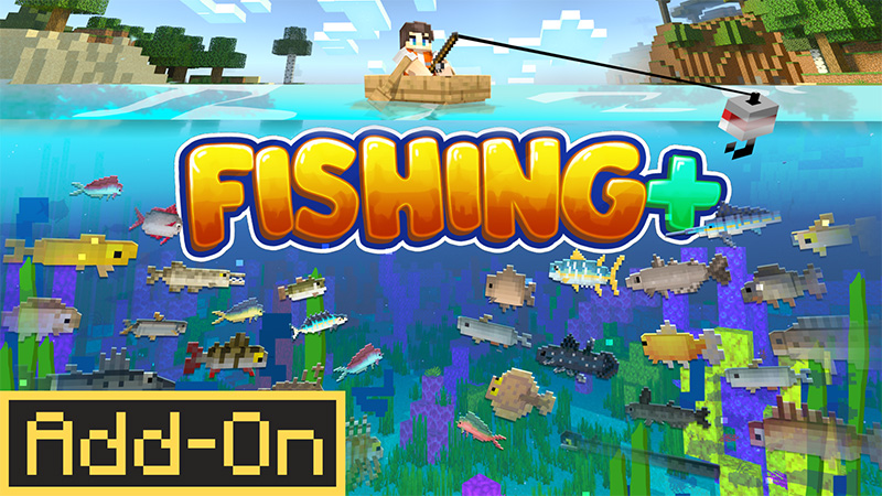 Fishing + Add-On 2.0