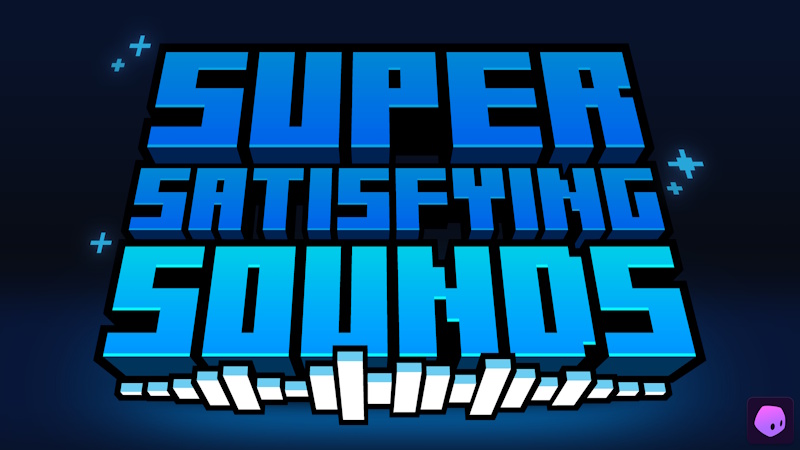 Super Satisfying Sounds 1.0 on the Minecraft Marketplace by Oreville Studios