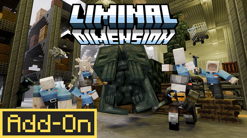 Liminal Dimension Add-On v1.1