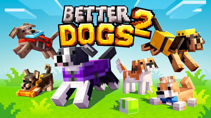 Better Dogs 2 on the Minecraft Marketplace by CrackedCubes