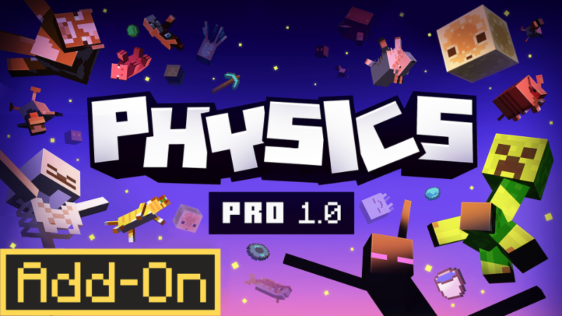 Physics Pro 1.0 Add-On on the Minecraft Marketplace by Team Workbench