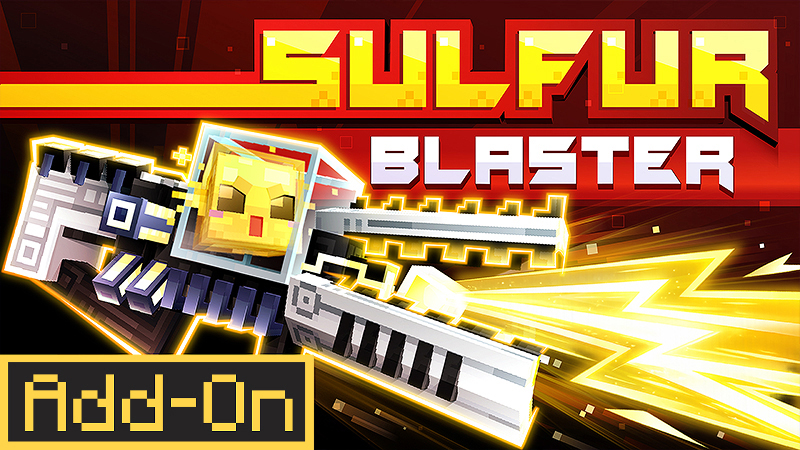 Sulfur Blaster Add-On